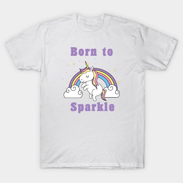 Born to Sparkle T-Shirt by Mendi Art